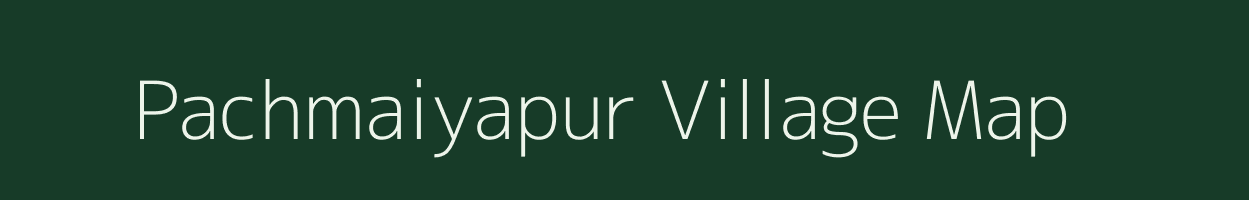 Pachmaiyapur village map in Uttar Pradesh