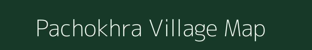 Pachokhra village map in Uttar Pradesh