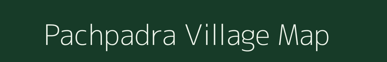 Pachpadra village map in Rajasthan