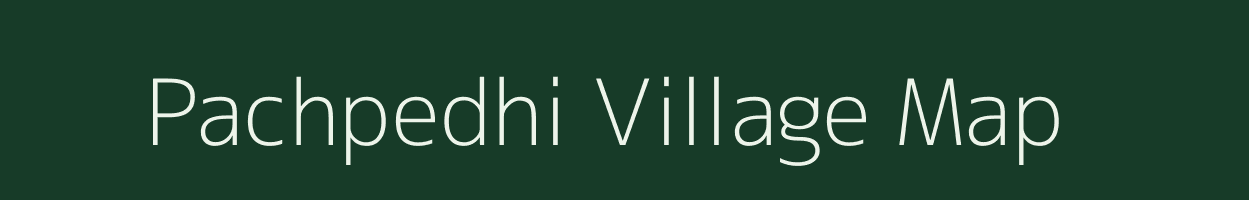 Pachpedhi village map in Madhya Pradesh