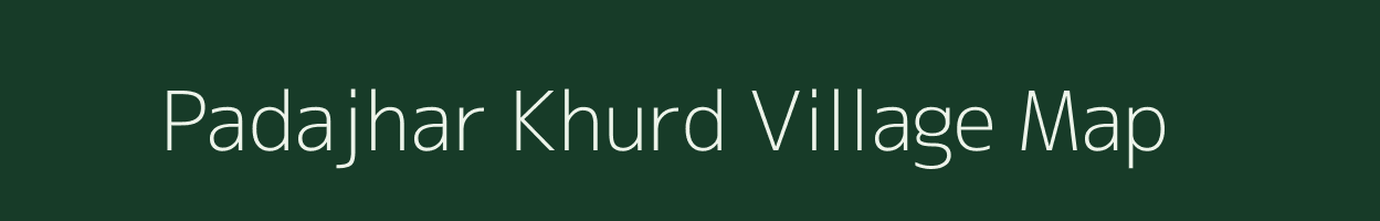 Padajhar Khurd village map in Rajasthan