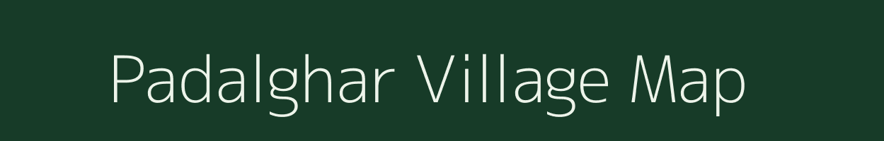 Padalghar village map in Maharashtra