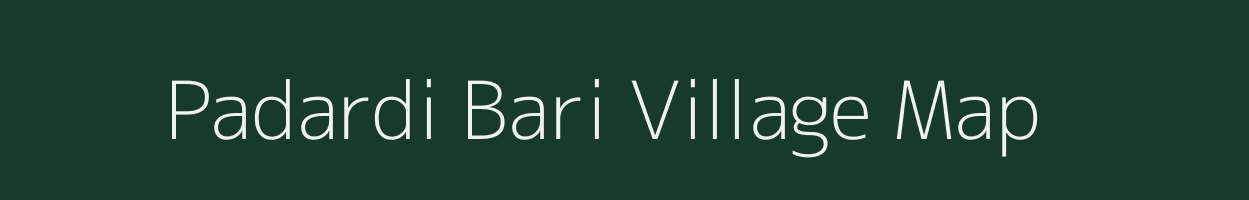 Padardi Bari village map in Rajasthan