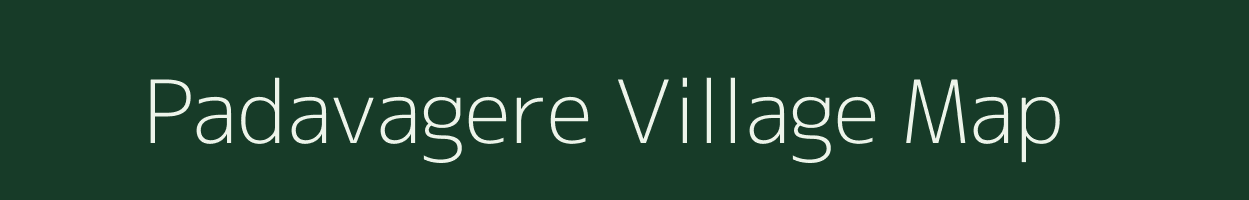 Padavagere village map in Karnataka