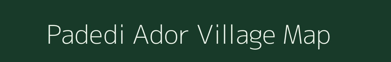 Padedi Ador village map in Gujarat