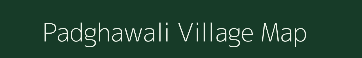 Padghawali village map in Maharashtra