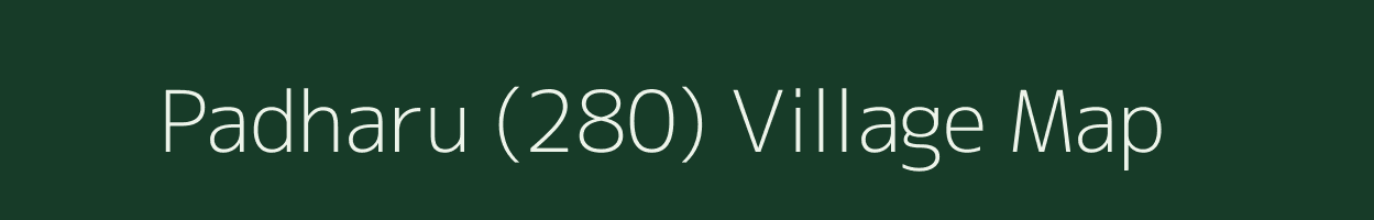 Padharu (280) village map in Himachal Pradesh