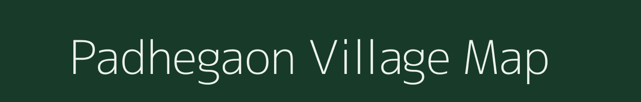 Padhegaon village map in Maharashtra