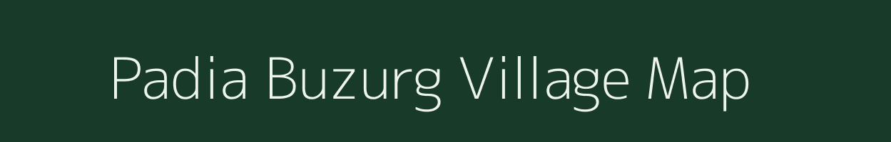 Padia Buzurg village map in Uttar Pradesh