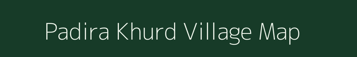 Padira Khurd village map in Uttar Pradesh