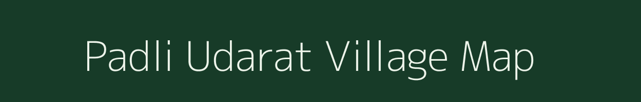 Padli Udarat village map in Rajasthan
