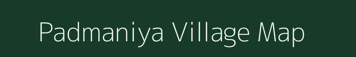 Padmaniya village map in Madhya Pradesh