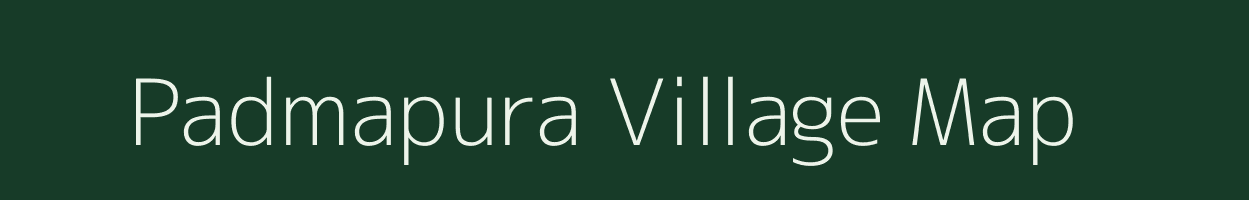 Padmapura village map in Karnataka