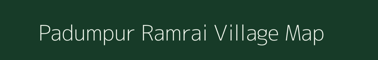 Padumpur Ramrai village map in Uttar Pradesh