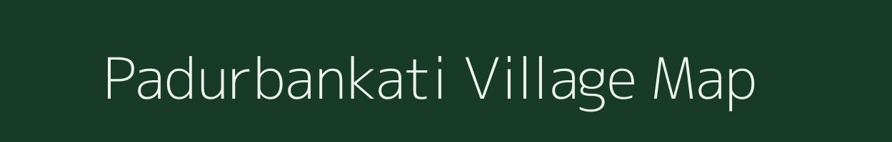 Padurbankati village map in West Bengal