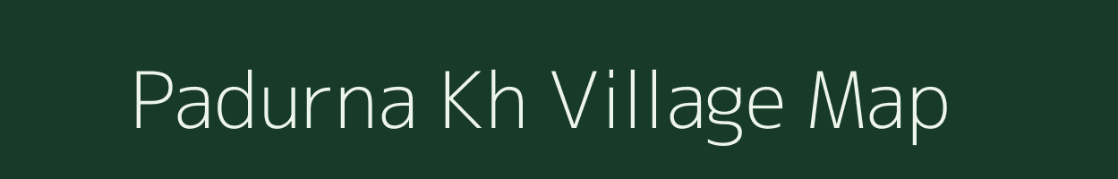 Padurna Kh village map in Maharashtra