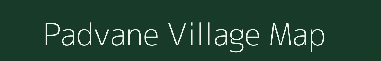 Padvane village map in Maharashtra