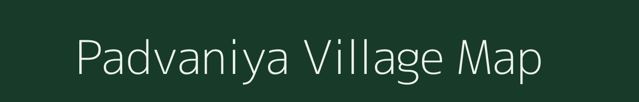 Padvaniya village map in Gujarat