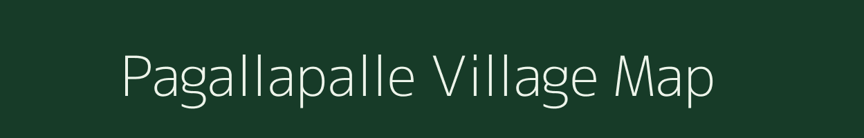 Pagallapalle village map in Andhra Pradesh