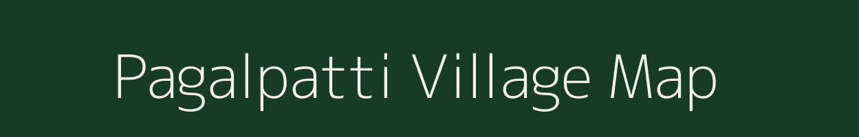 Pagalpatti village map in Tamil Nadu