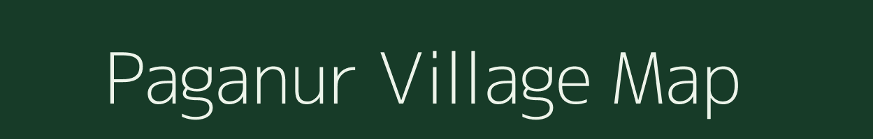 Paganur village map in Tamil Nadu