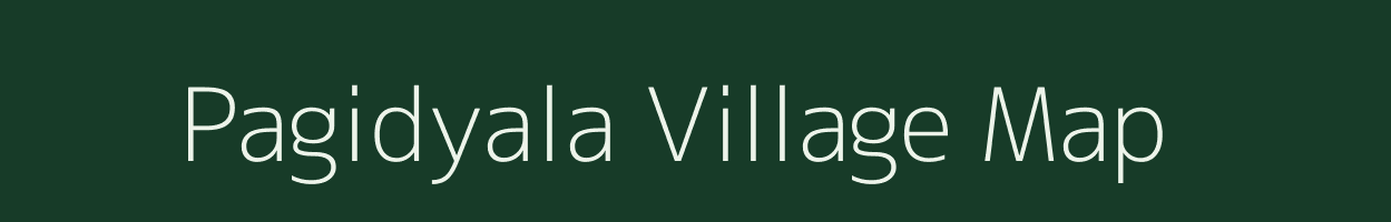 Pagidyala village map in Andhra Pradesh
