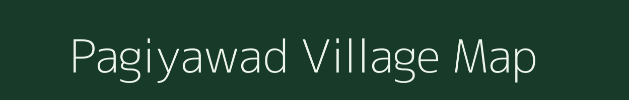 Pagiyawad village map in Gujarat