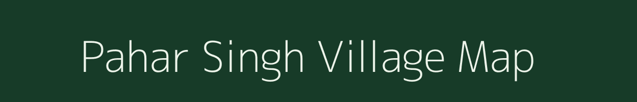 Pahar Singh village map in Jharkhand