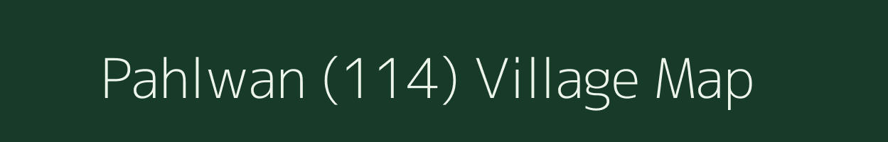 Pahlwan (114) village map in Haryana