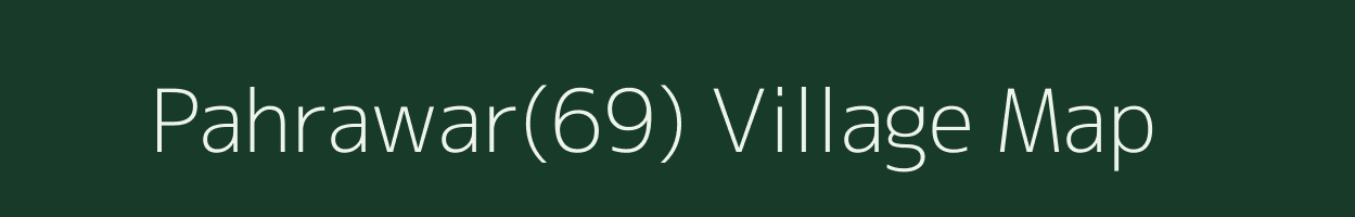 Pahrawar(69) village map in Haryana