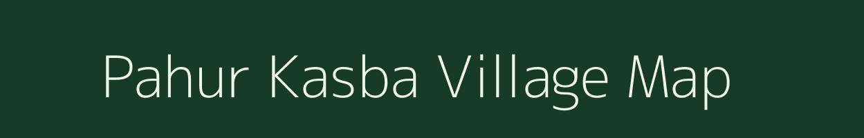 Pahur Kasba village map in Maharashtra