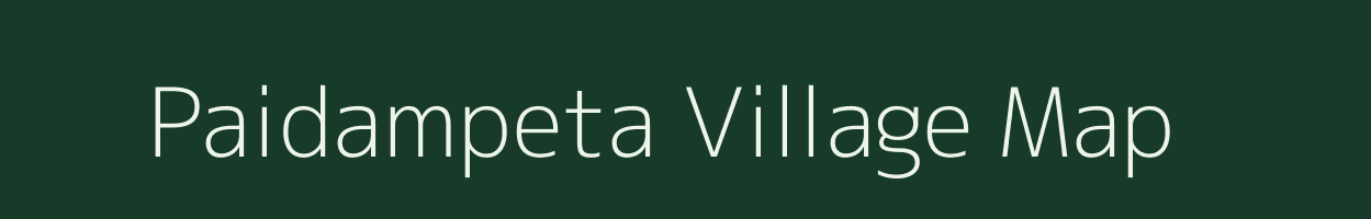 Paidampeta village map in Andhra Pradesh