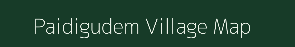 Paidigudem village map in Andhra Pradesh