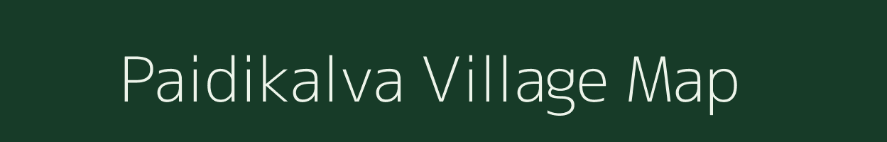 Paidikalva village map in Andhra Pradesh