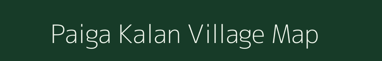 Paiga Kalan village map in Bihar