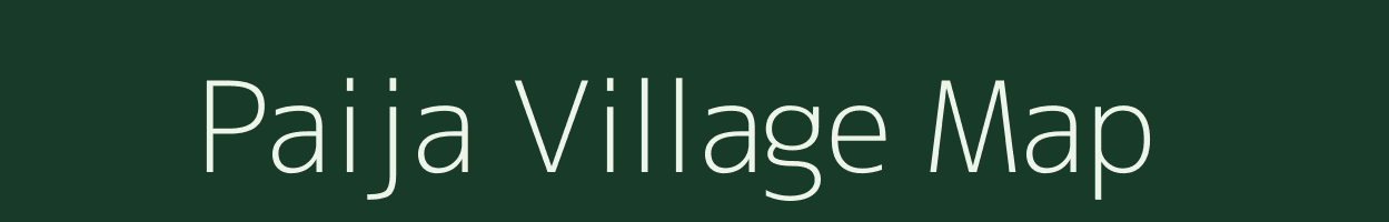 Paija village map in Assam