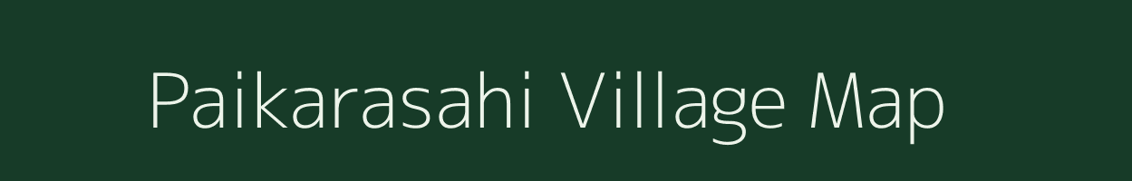 Paikarasahi village map in Odisha