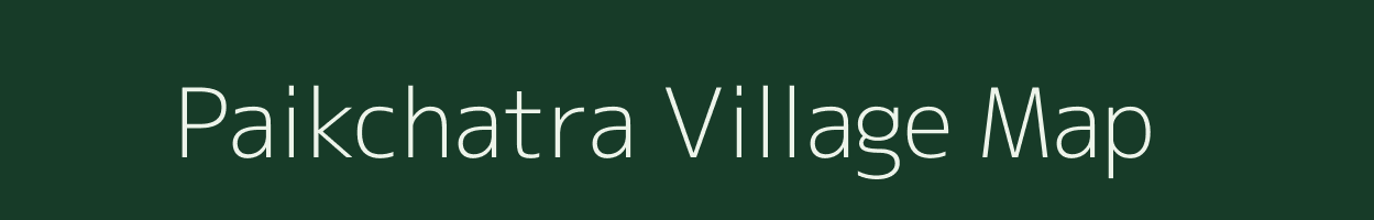 Paikchatra village map in Odisha