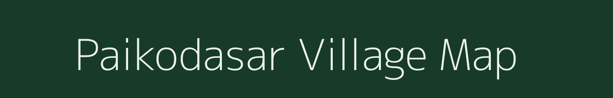 Paikodasar village map in Odisha