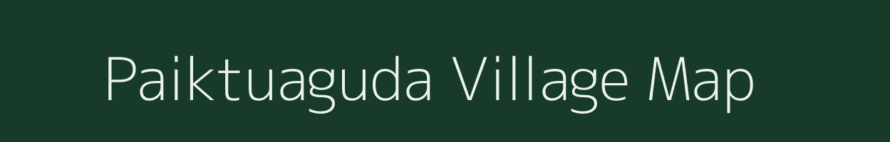 Paiktuaguda village map in Odisha