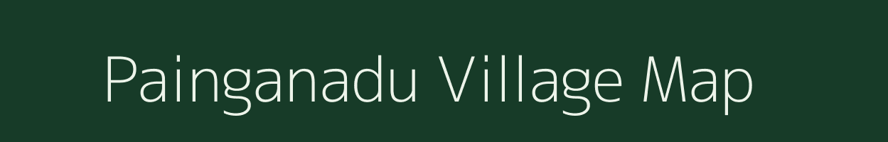 Painganadu village map in Tamil Nadu