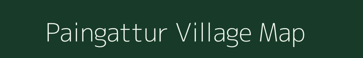 Paingattur village map in Tamil Nadu