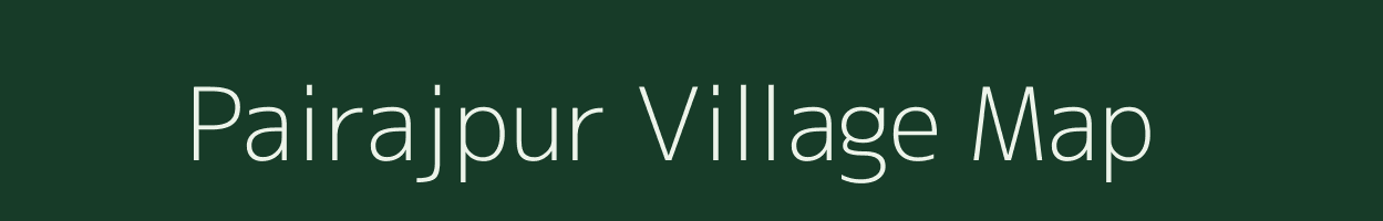 Pairajpur village map in Uttar Pradesh