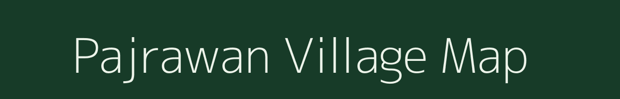 Pajrawan village map in Bihar