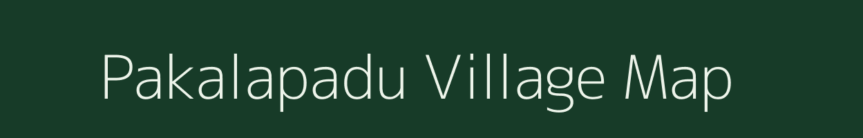 Pakalapadu village map in Andhra Pradesh