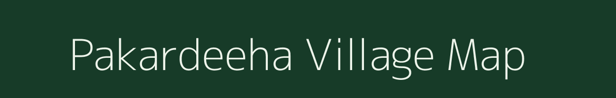 Pakardeeha village map in Uttar Pradesh