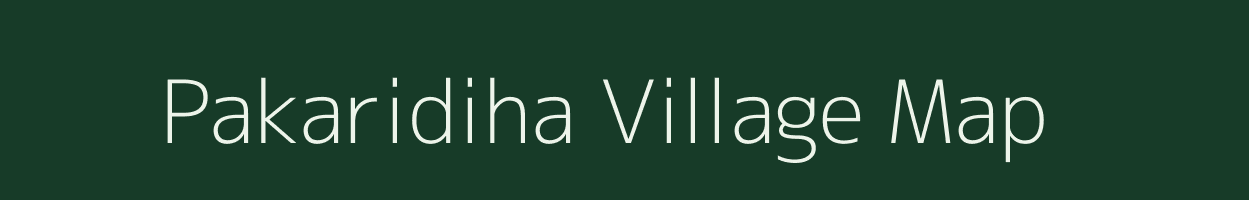 Pakaridiha village map in Uttar Pradesh