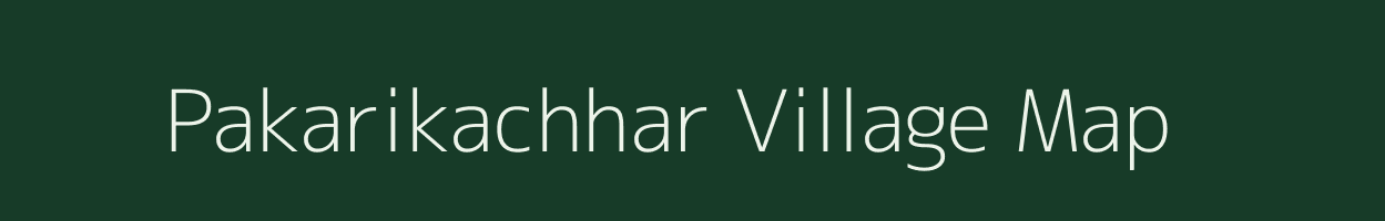 Pakarikachhar village map in Chhattisgarh