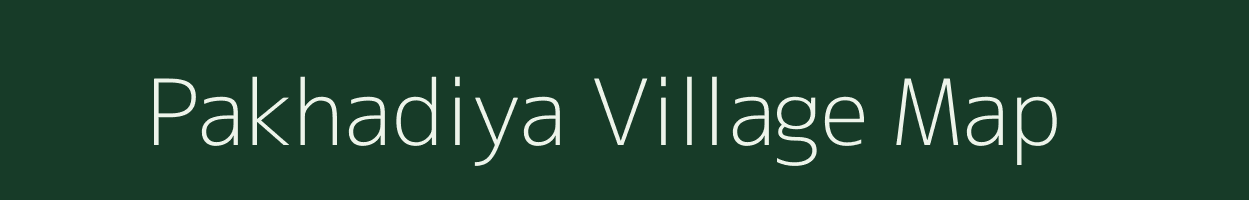 Pakhadiya village map in Madhya Pradesh