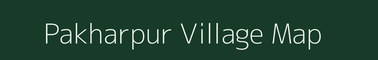 Pakharpur village map in Uttar Pradesh